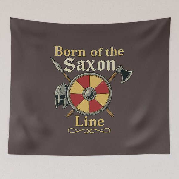 Item preview, Born of the Saxon Line • Ancestral Warrior Heritage Design designed and sold by fairmaiden7.