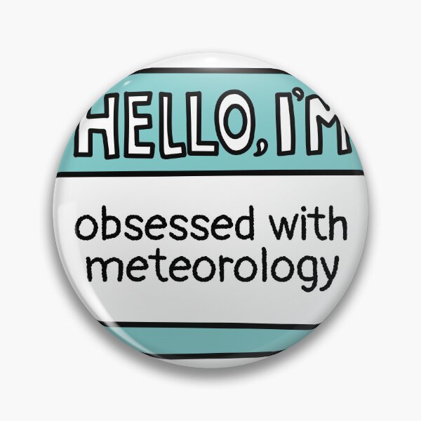 Item preview, I'm Obsessed with Meteorology designed and sold by MaryAller.