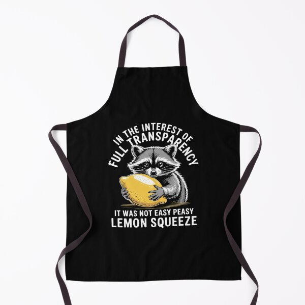 Item preview, in The Interest It was Not Easy Peasy Lemon Squeezy Raccoon designed and sold by ryukaizox1.