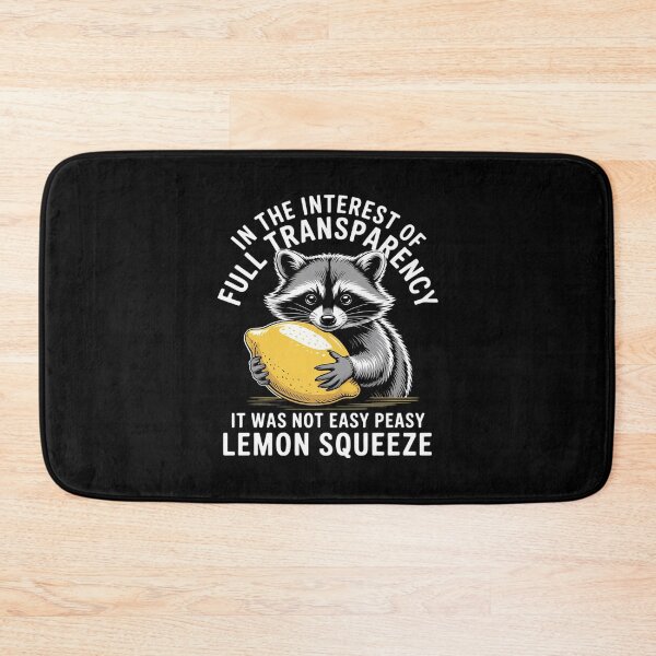 Item preview, in The Interest It was Not Easy Peasy Lemon Squeezy Raccoon designed and sold by ryukaizox1.
