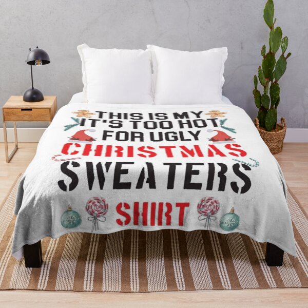Item preview, Christmas Hot Is Too Sweaters For This Funny My Shirt Ugly Meme It's designed and sold by JasonCorvar.