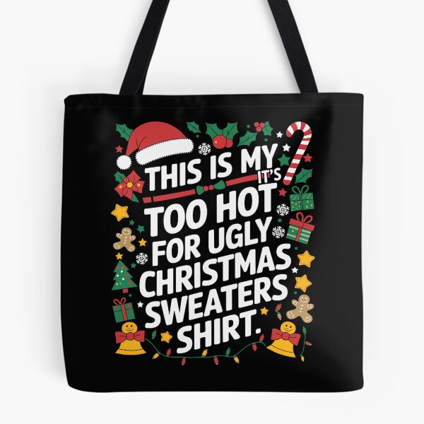 Item preview, Shirt Funny For Too Meme Hot My It's This Sweaters Is Christmas Ugly designed and sold by JasonCorvar.