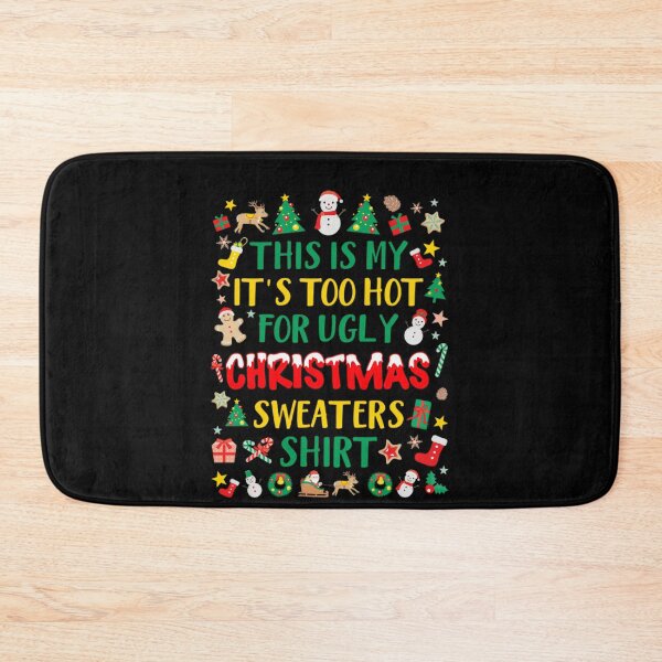 Item preview, Too Meme It's Is Ugly Hot Shirt Christmas For Funny This Sweaters My designed and sold by JasonCorvar.