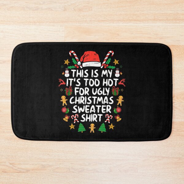 Item preview, Funny Hot Shirt For Meme Sweaters Is Ugly My It's This Too Christmas designed and sold by JasonCorvar.