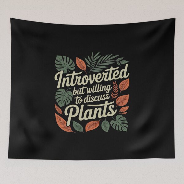 Item preview, Introverted But Willing to Discuss Plants Funny Botanical designed and sold by Rotasiin.