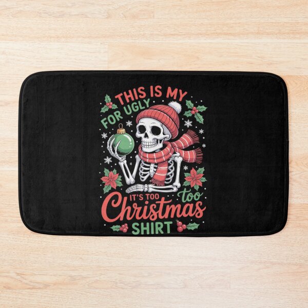 Item preview, For It's My Too This Funny Hot Is Ugly Sweaters Christmas Shirt Meme designed and sold by JasonCorvar.