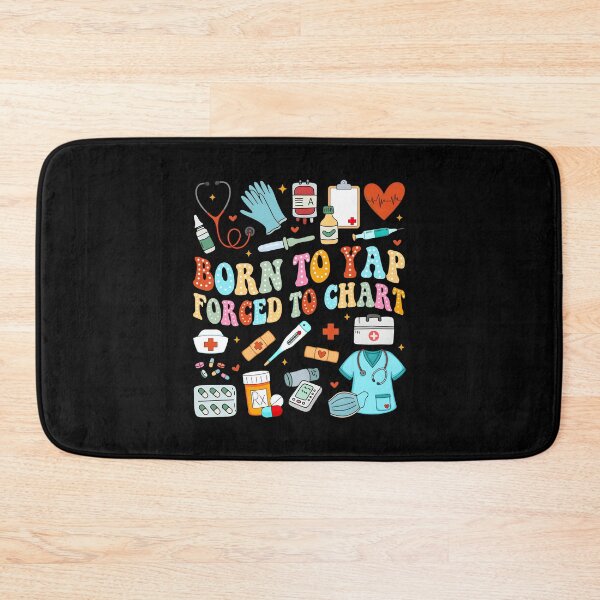 Item preview, Groovy Born To Yap Forced To Chart Nurses Medical Staff designed and sold by KarimSoCute.