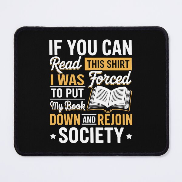 Item preview, I Was Forced To Put My Book Down and Rejoin Society designed and sold by KarimSoCute.