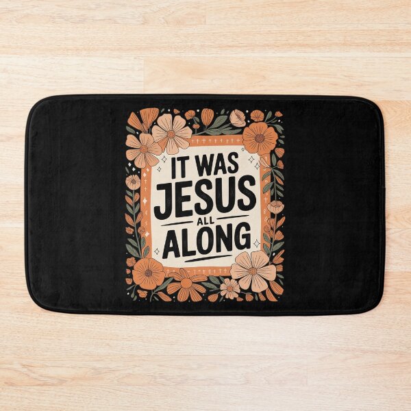Item preview, It was Jesus All Along Christian Floral designed and sold by LinlinsDemons.