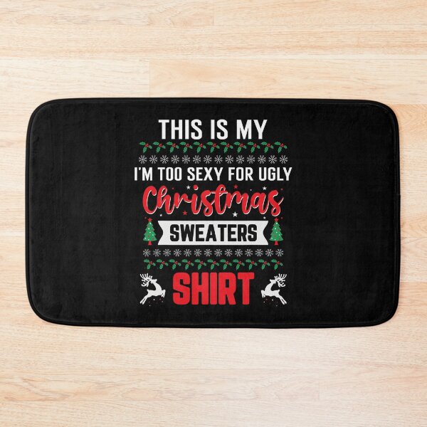 Item preview, Too Funny This For Meme It's Is Ugly Hot Shirt My Sweaters Christmas designed and sold by JasonCorvar.