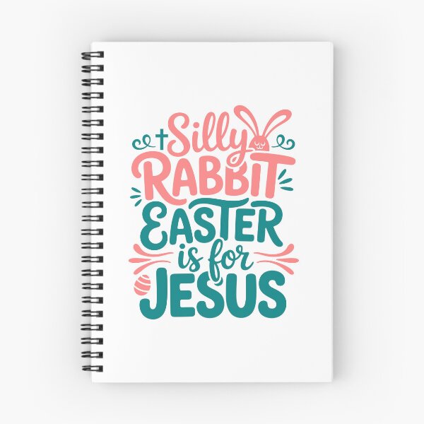 Item preview, Silly Rabbit, Easter is for Jesus designed and sold by theartfulaspie.