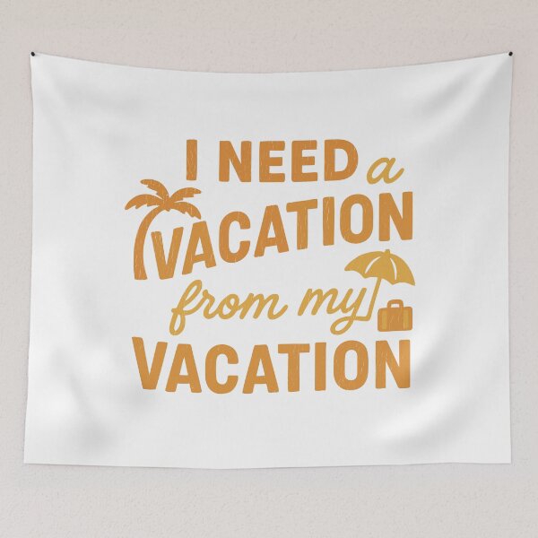 Item preview, I Need Vacation From My Vacation designed and sold by zakugan.