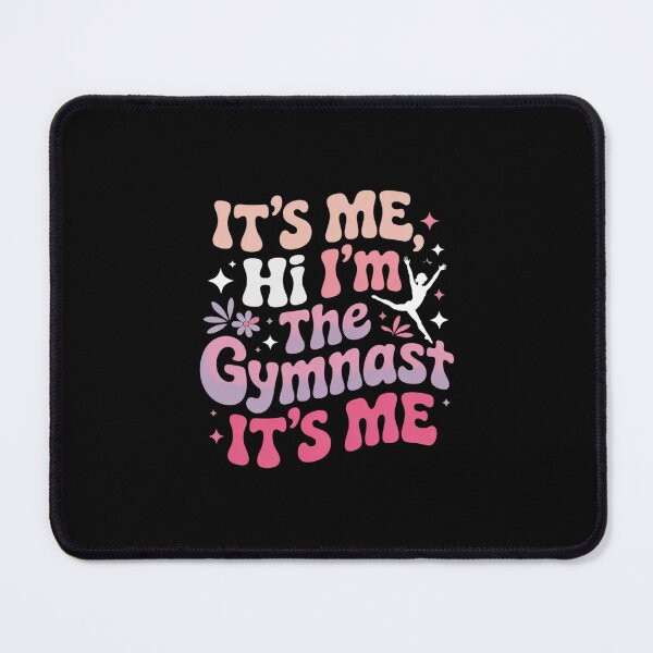 Item preview, It’s Me Hi I’m The Gymnast It’s Me Exercise Lovers Girls designed and sold by LinlinsDemons.