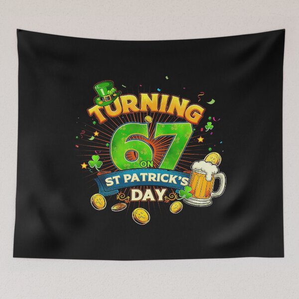 Item preview, Turning 67 On St. Patricks Day 67Th Birthday Shenanigans designed and sold by merlinnears.