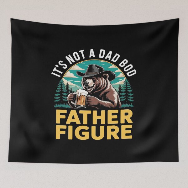 Item preview, It’s Not a Dad Bod, It’s a Father Figure Funny Dad Bod Bear designed and sold by LinlinsDemons.
