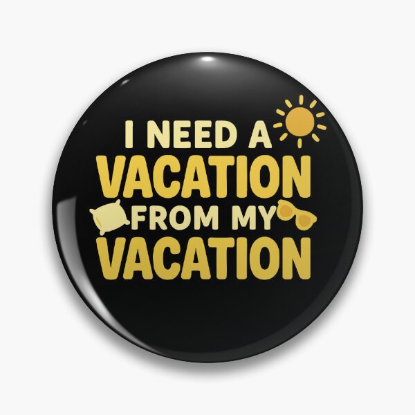 Item preview, I Need Vacation From My Vacation – Relatable Exhausted Life Humor designed and sold by zakugan.