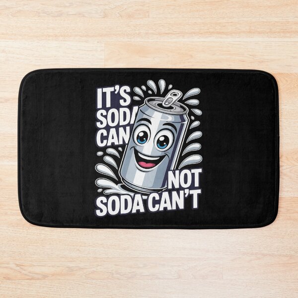 Item preview, It’s Soda Can Not Soda Can’t, perfect design for soda lovers designed and sold by velltoons.