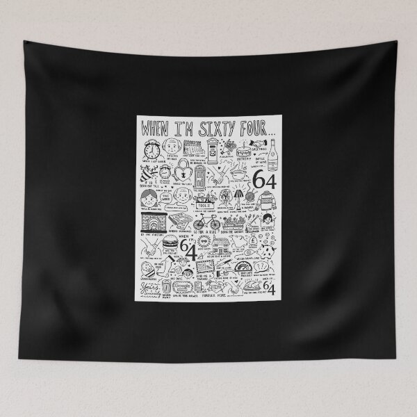 Item preview, When Im Sixty Four  designed and sold by ThomasGriggs8.