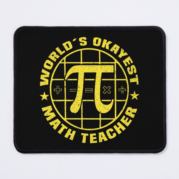 Item preview, World’s Okayest Math Teacher Pi Humor designed and sold by Dmetalx Art Apparel.