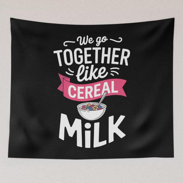Item preview, We Go Together Like Cereal And Milk Matching Valentines Day designed and sold by DentistLegal.