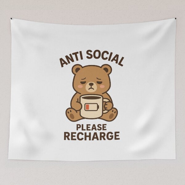 Item preview, Anti Social – Please Recharge – Kawaii Tired Bear designed and sold by VibeLab_Art.