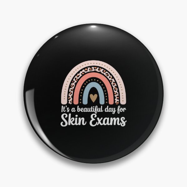 Item preview, It's A Beautiful Day For Skin Exams Dermatologist designed and sold by velltoons.