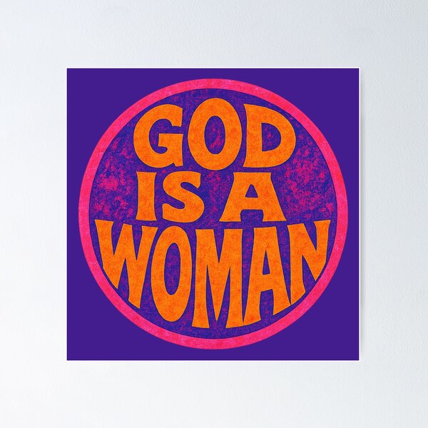 Item preview, God Is A Woman - Bold Feminist Statement designed and sold by Jennifer Chiera.