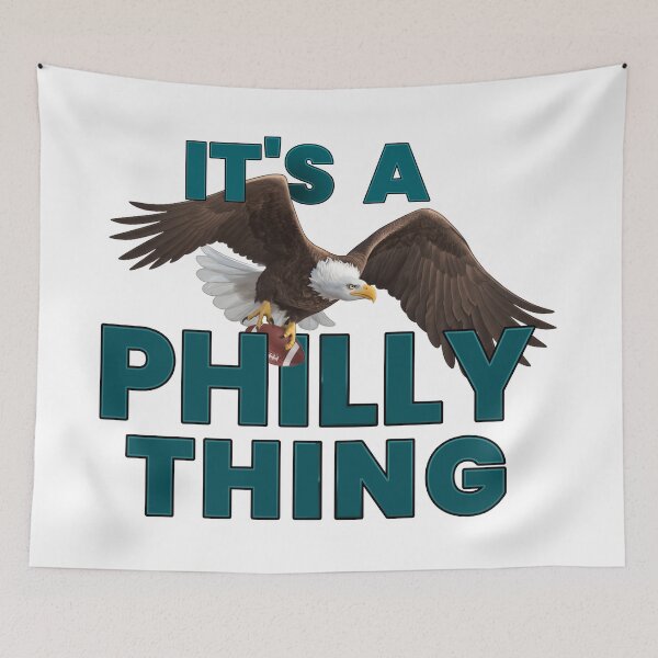 Item preview, It's A Philly Thing - Its A Philadelphia Thing designed and sold by EastPunkShop.