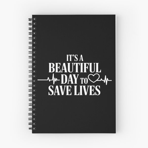 Item preview, It's A Beautiful Day To Save Lives designed and sold by FndPardaL.