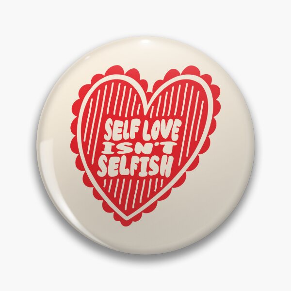 Item preview, "Self Love Isn't Selfish" Funny Aesthetic Typography | Soft Girl Heart designed and sold by nineFlorals.