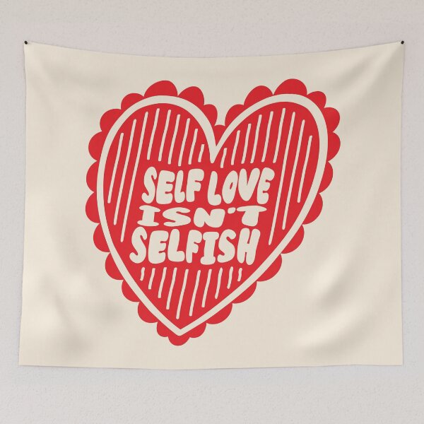 Item preview, "Self Love Isn't Selfish" Funny Aesthetic Typography | Soft Girl Heart designed and sold by nineFlorals.