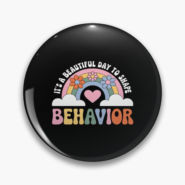 Item preview, It's A Beautiful Day To Shape Behavior designed and sold by FndPardaL.