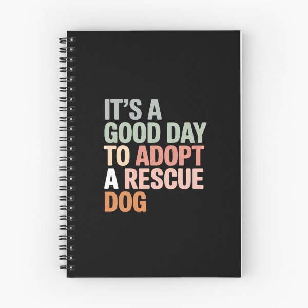 Item preview, It's A Good Day To Adopt Rescue Dog Rescue Mom Dog Lover designed and sold by FndPardaL.