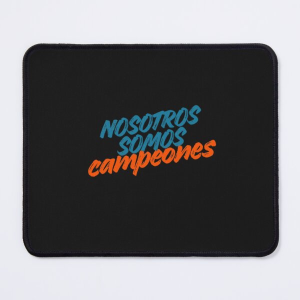 Item preview, “Nosotros somos campeones” translates to “We are champions” designed and sold by Aariq.