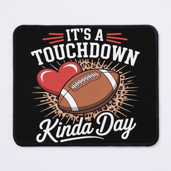 Item preview, It's A Touchdown Kinda Day Fantasy Football Fans Game Day designed and sold by FndPardaL.