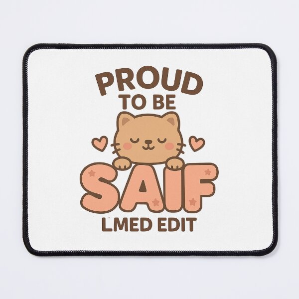 Item preview, Proud To Be Saif – Kawaii Cute Cat Name Art designed and sold by VibeLab_Art.