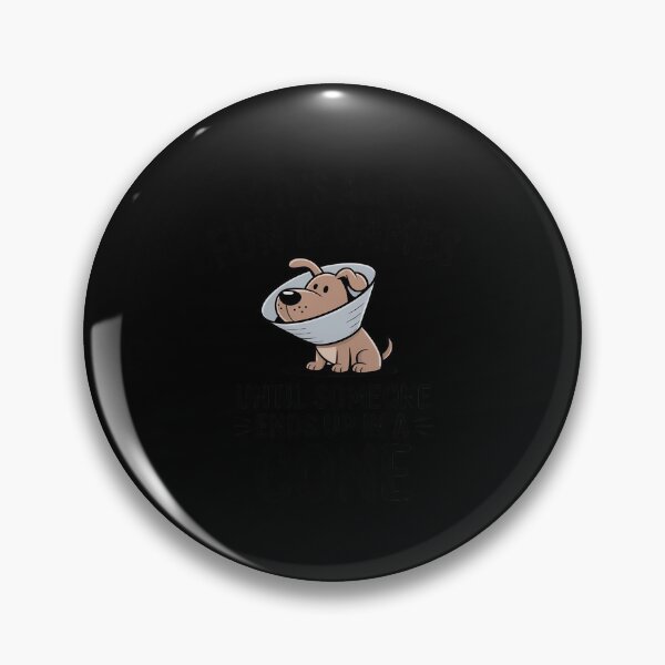 Item preview, It's All Fun & Games Until Someone End Up In Cone Dog designed and sold by FndPardaL.