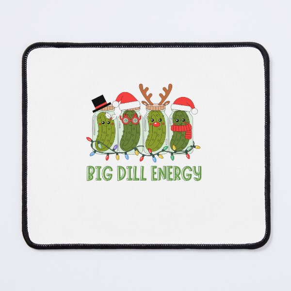 Item preview, Big Dill Energy designed and sold by Bratty Inner Child.