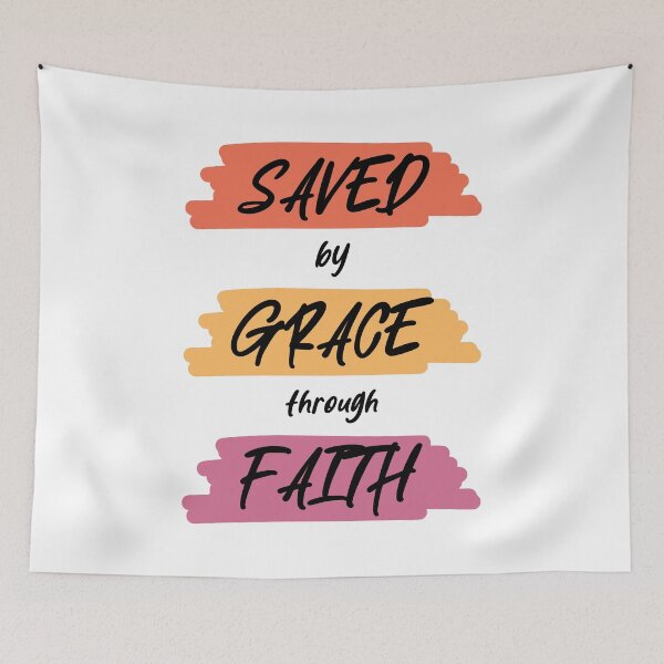 Item preview, Saved By Grace Through Faith designed and sold by Rili22.