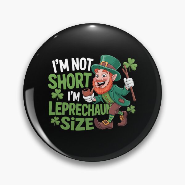 Item preview, I'm Not Short I'm Leprechaun Size St Patricks Day Irish designed and sold by Bandikonsalez.