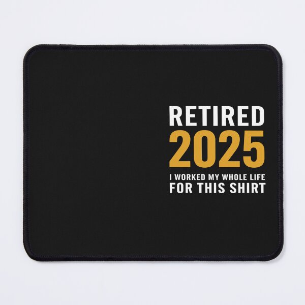 Item preview, Retired 2025 Retirement Men Women Funny Retirement 2025 5 designed and sold by Eskomeranola.