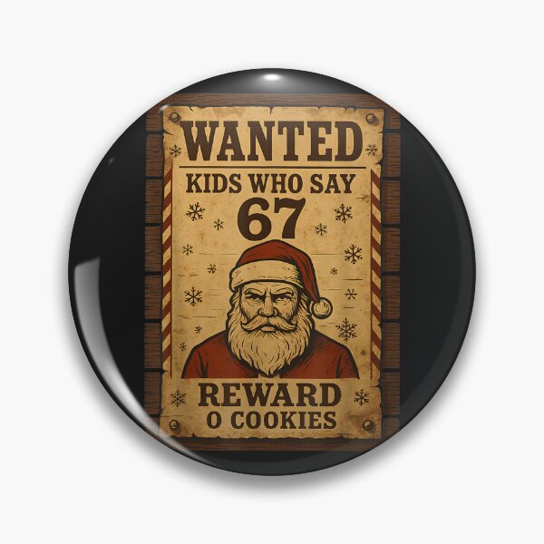 Item preview, Funny Santa Wanted Naughty List Kids Who Say 67 Christmas Meme  designed and sold by HilpertChelsey.