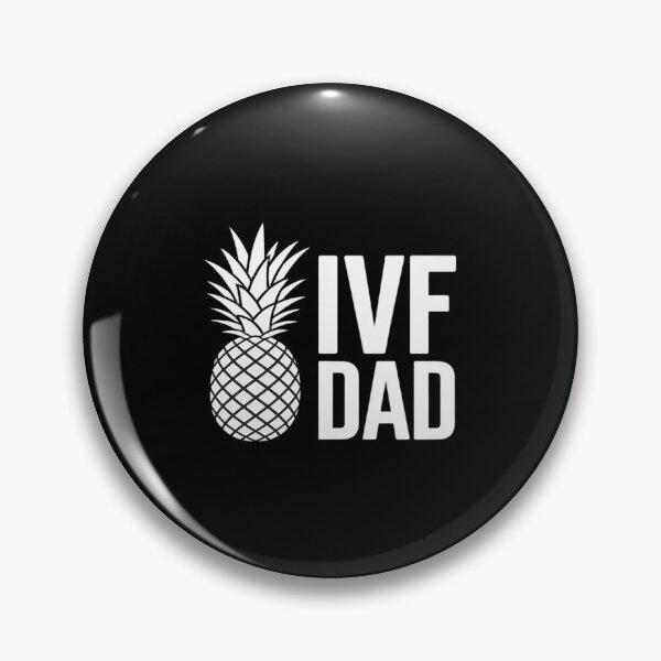 Item preview, IVF Dad Pineapple Transfer Day IVF Embryo Transfer Day designed and sold by TechnicalSara.