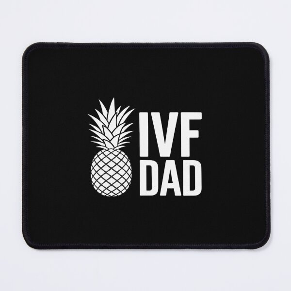 Item preview, IVF Dad Pineapple Transfer Day IVF Embryo Transfer Day designed and sold by TechnicalSara.