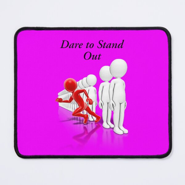 Item preview, "Dare to Stand Out" motivational words design designed and sold by TR_fairydesigns.