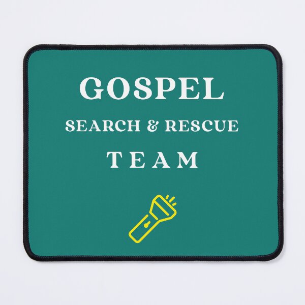 Item preview, Gospel Search & Rescue Team designed and sold by Rschieck33.