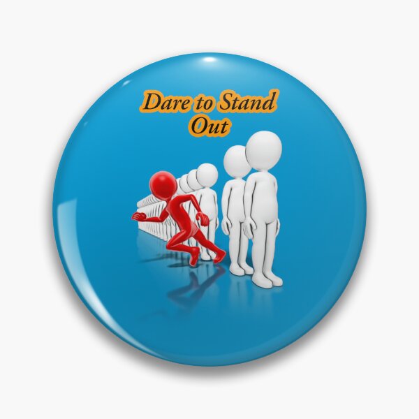 Item preview,  "Dare to Stand Out" motivational words design designed and sold by TR_fairydesigns.