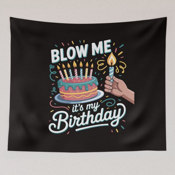Item preview, Blow Me It's My Birthday Party Gift for Women and Men designed and sold by MelSurf.