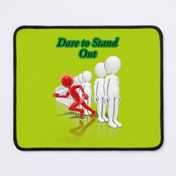 Item preview,  "Dare to Stand Out" motivational words design designed and sold by TR_fairydesigns.