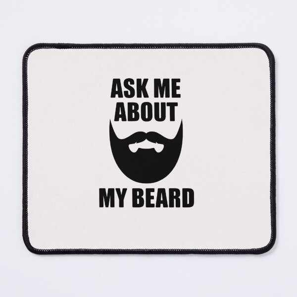 Item preview, Ask Me About My Beard Dad For Dad Father's Day Father's Day Gift Gifts For Dad Gifts For Him designed and sold by ControlCenter.